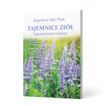 Tajemnice ziół Zapomniana wiedza cz. 4 – Bogusława della Porta
